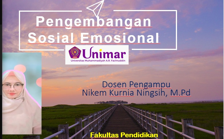 PENGEMBANGAN SOSIAL EMOSIONAL